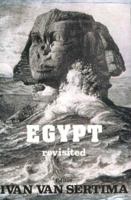 Egypt Revisited (Journal of African Civilizations,) 0887387993 Book Cover