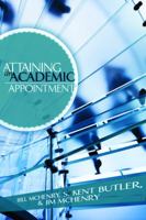 Attaining an Academic Appointment 1891859889 Book Cover