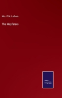 The Wayfarers 3375130783 Book Cover