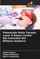 Potenziale Della Terapia Laser A Basso Livello Nel Controllo Del Riflesso Gastrico (Italian Edition) 6208077265 Book Cover