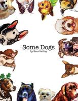 Some Dogs 1722295554 Book Cover