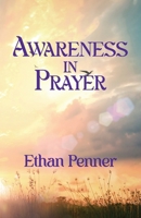 Awareness in Prayer B0FH379QHH Book Cover