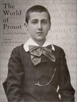 The World of Proust, as seen by Paul Nadar 0262025329 Book Cover