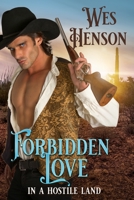 Forbidden Love In a Hostile Land 1791673635 Book Cover