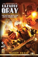 The Adventures of Lazarus Gray Volume Twelve B09X6N3P74 Book Cover