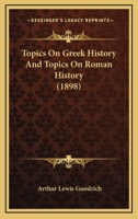 Topics on Greek History 1120945038 Book Cover
