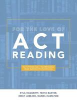 For the Love of ACT Reading 0996832270 Book Cover