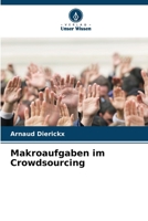 Makroaufgaben im Crowdsourcing (German Edition) 6208834465 Book Cover