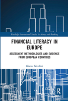 Financial Literacy in Europe: Assessment Methodologies and Evidence from European Countries 0367662280 Book Cover