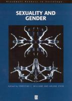 Sexuality and Gender (Blackwell Readers in Sociology (Paper)) 0631222723 Book Cover