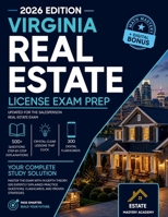 Virginia Real Estate Exam Guide: Master the Exam with In-Depth Theory, 500 Expertly Explained Practice Questions, Flashcards, and Proven Strategies 180647767X Book Cover