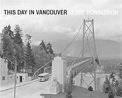 This Day in Vancouver 1927380421 Book Cover