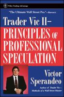 Trader Vic II--Principles of Professional Speculation (Wiley Trading) 047153577X Book Cover