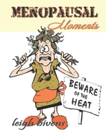 Menopausal Moments B0939V7Z8S Book Cover