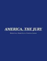 America, the Jury 1539538443 Book Cover