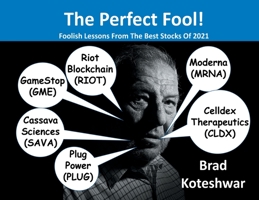 The Perfect Fool! 0976932482 Book Cover