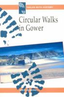 Circular Walks in Gower 0863814778 Book Cover