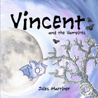 Vincent and the Vampires 1470145774 Book Cover