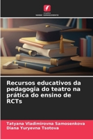 Recursos educativos da pedagogia do teatro na prática do ensino de RCTs (Portuguese Edition) 6209780415 Book Cover
