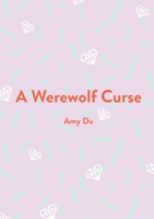 A Werewolf Curse 195350759X Book Cover
