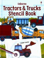 Usborne Tractors & Trucks Stencil Book (Stencil Books) 0794511392 Book Cover