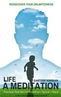 Life a Meditation: Practical Pointers to Presence > Space > Peace 1364447428 Book Cover