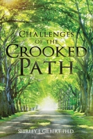 Challenges of the Crooked Path 1638716986 Book Cover