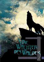 Die Wächter des Waldes: Fremde Mächte 3746063442 Book Cover