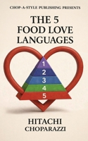 The 5 Food Love Languages B0GY6963M4 Book Cover
