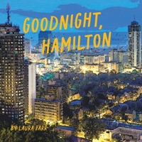 Goodnight, Hamilton 0228819377 Book Cover