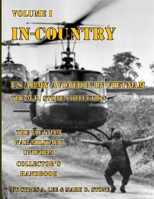 In-Country: US Army Aviation in Vietnam 1987456009 Book Cover
