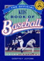 Official Kid's Book of Baseball --1997 publication. 0679308644 Book Cover