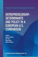 Entrepreneurship: Determinants and Policy in a European-US Comparison 147577608X Book Cover