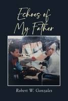 Echoes of My Father B0H7TJQQMV Book Cover