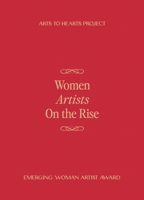 Women Artists On The Rise 8197712816 Book Cover