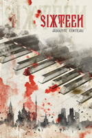 Sixteen 0998750840 Book Cover