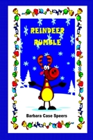 Reindeer Rumble 1548986887 Book Cover