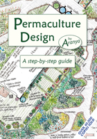 Permaculture Design: A Step by Step Guide 1856230910 Book Cover