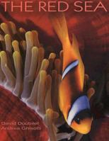 The Red Sea: Coral Kingdom at the Desert's Edge 8854400718 Book Cover