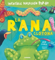 La rana glotona 849101053X Book Cover
