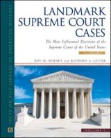Landmark Supreme Court Cases, Second Edition, 3 Vols. 0816069573 Book Cover