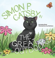 Simon P. Catsby in the Great Outdoors 164538408X Book Cover