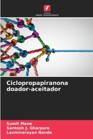 Ciclopropapiranona doador-aceitador 620564990X Book Cover