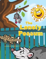 The Lonely Possum 139844491X Book Cover