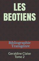 Les Beotiens: Biographie Transexuelle 1731080573 Book Cover