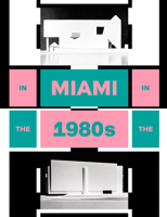 In Miami in the 1980s: The Vanishing Architecture of a "Paradise Lost" 3753301108 Book Cover