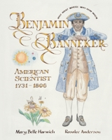 Benjamin Banneker American Scientist: Signs of Learning(R) 0988897318 Book Cover