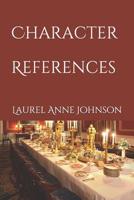 Character References 1798289490 Book Cover