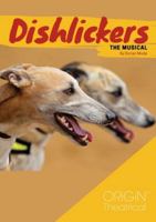 Dishlickers: The Musical 0648587401 Book Cover
