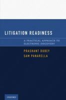 Litigation Readiness: A Practical Approach to Electronic Discovery 0195384075 Book Cover